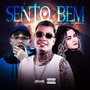 Sento Bem (Explicit)