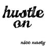 Hustle on (feat. Undahoggs & Gino B)