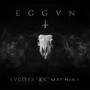 Lvcifer Ex Machina (Explicit)