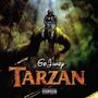 Tarzan (Explicit)