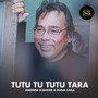 Tutu Tu Tutu Tara (For Tiktok)