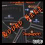 Round Here (Three One Fo') [Explicit]