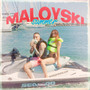 Maloyski Summer (Explicit)