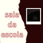 Sala da escola (Explicit)