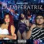 La Emperatriz (feat. Ambar Paola & Gussy OM) [Explicit]