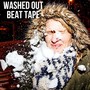 Washed Out  Beat Tape