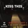 Kiss This (Explicit)