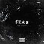 Fear (Explicit)