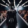 Runway Walk