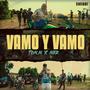 VAMO Y VAMO (feat. Mer) [Explicit]