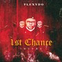 1st Chance (Imakwa) [Explicit]