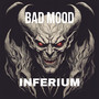 Bad Mood (Explicit)