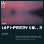 LoFi Peezy, Vol.2 (Explicit)