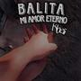 Balita, Mi Amor Eterno (Explicit)