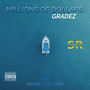 Millions of Dollars (Explicit)