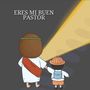 Eres Mi Buen Pastor
