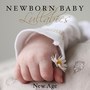 Newborn Baby Lullabies: Healing Background Music for Relaxation and Deep Sleep. Baby Sleep Music Lullabies, Relaxing Sounds of Nature, Slow Music and Tibetan Lullaby Songs