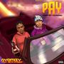 Pay (feat. Neyo Stoner)