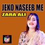 Jeko Naseeb Me