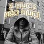 Z ULICE PRO ULICI (Explicit)