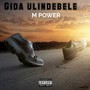 Gida Ulindebele (Explicit)