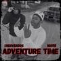 Adventure Time (feat. SheOverDos) [Explicit]