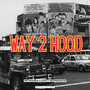 Way 2 Hood (Explicit)