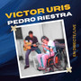 Victor Uris & Pedro Riestra en directe (Live) [Explicit]