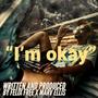 I'm Okay (Explicit)