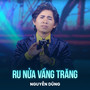 Ru Nửa Vầng Trăng