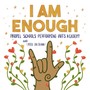 I Am Enough (feat. Propel Schools Performing Arts Academy)