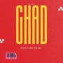 CHAD (feat. Paiid wuan) [Explicit]