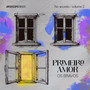 Primeiro Amor (No secreto: Volume 2)