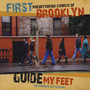 Guide My Feet, the Brooklyn Live Sessions