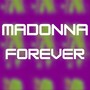 Madonna Forever