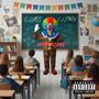 Class Clown (Explicit)