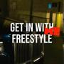 Get In With Me (Freestyle) [Explicit]