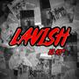 Lavish (Explicit)