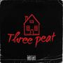 3 peat (Explicit)