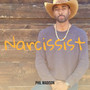 Narcissist (Explicit)