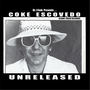 Coke Escovedo Unreleased