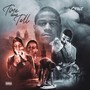 Time Gone Tell (Explicit)