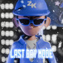 Last Day Mode (Explicit)