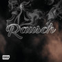 Rausch (Explicit)