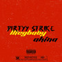 Dirtyy Strike (Explicit)