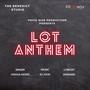 Lot Anthem (feat. Voice War Production & Joshua Moses)