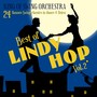 Best of Lindy Hop, Vol. 2 (24 famous Swing Classics to dance & listen)