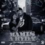 Mamis A Ryda (feat. John Dawson) (Explicit)