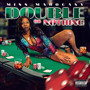 Double or Nothing (Explicit)