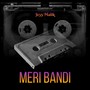 Meri Bandi